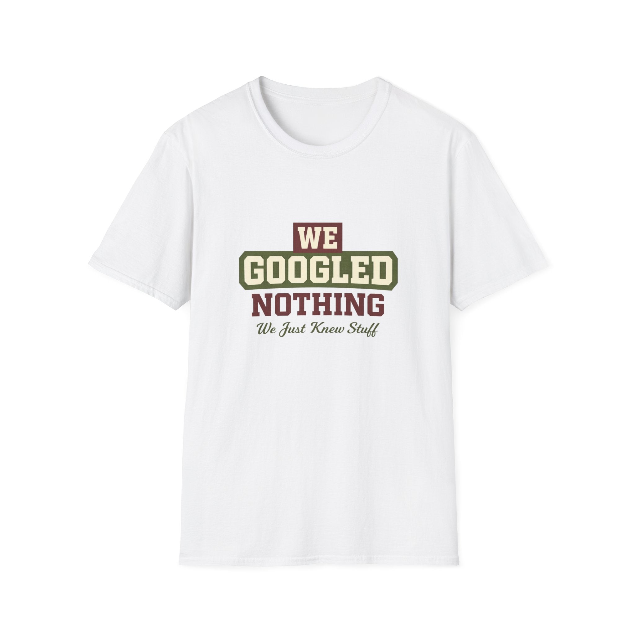 We Googled Nothing T-Shirt — Funny Retro Tee