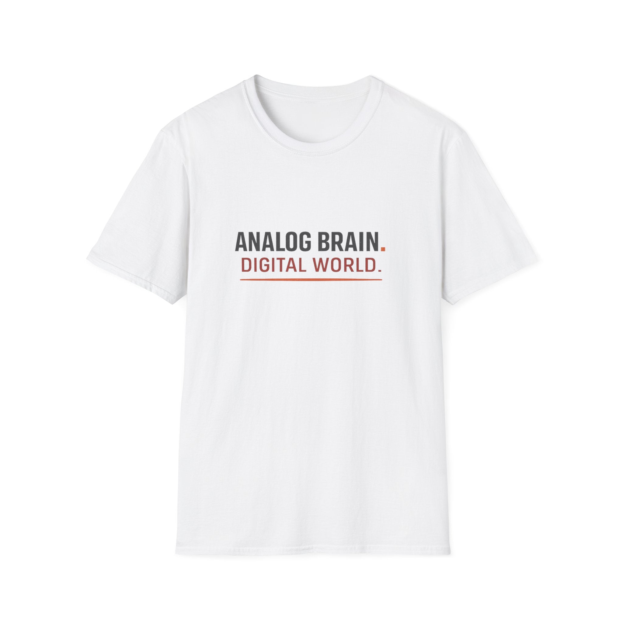 Analog Brain. Digital World. T-Shirt