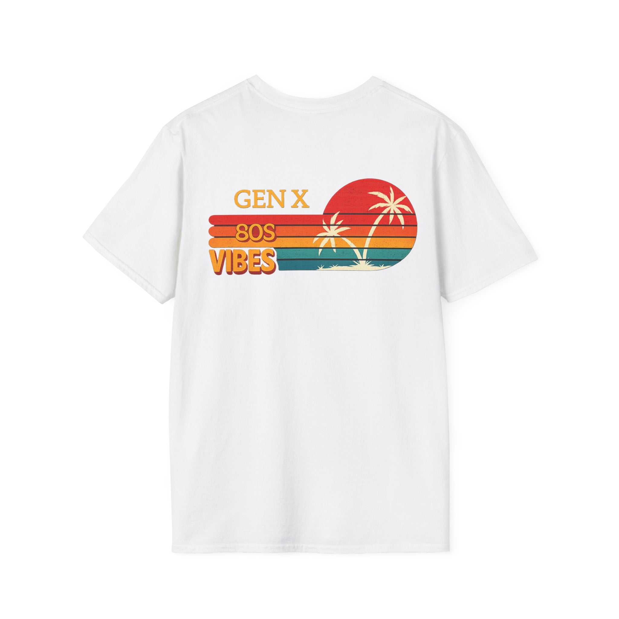 Gen X 80s Vibes T-Shirt — Retro Sunset Palm Graphic Tee  (Back Side )