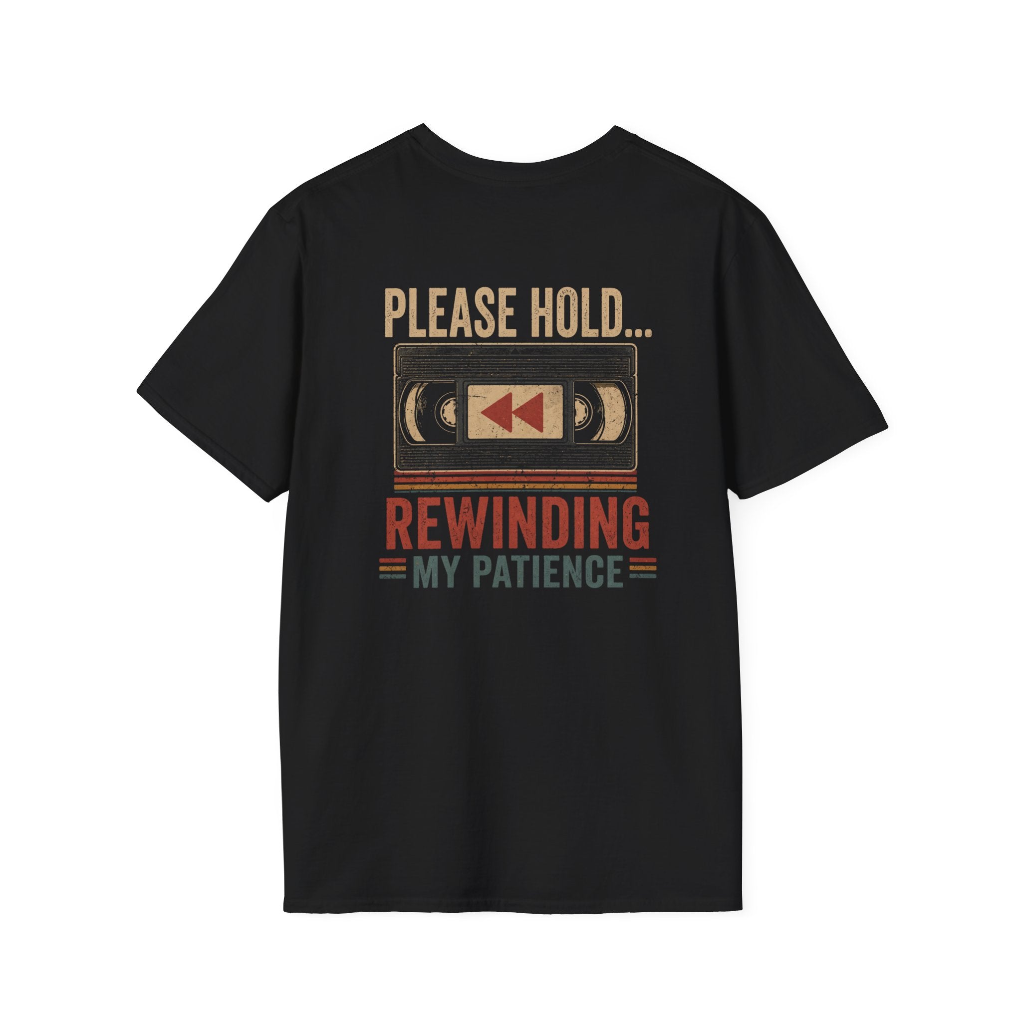 Please Hold Rewinding My Patience T-Shirt — Retro Cassette Vintage Humor Tee
