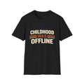 Childhood Was Offline T-Shirt — Retro Vintage '80s Nostalgia Tee