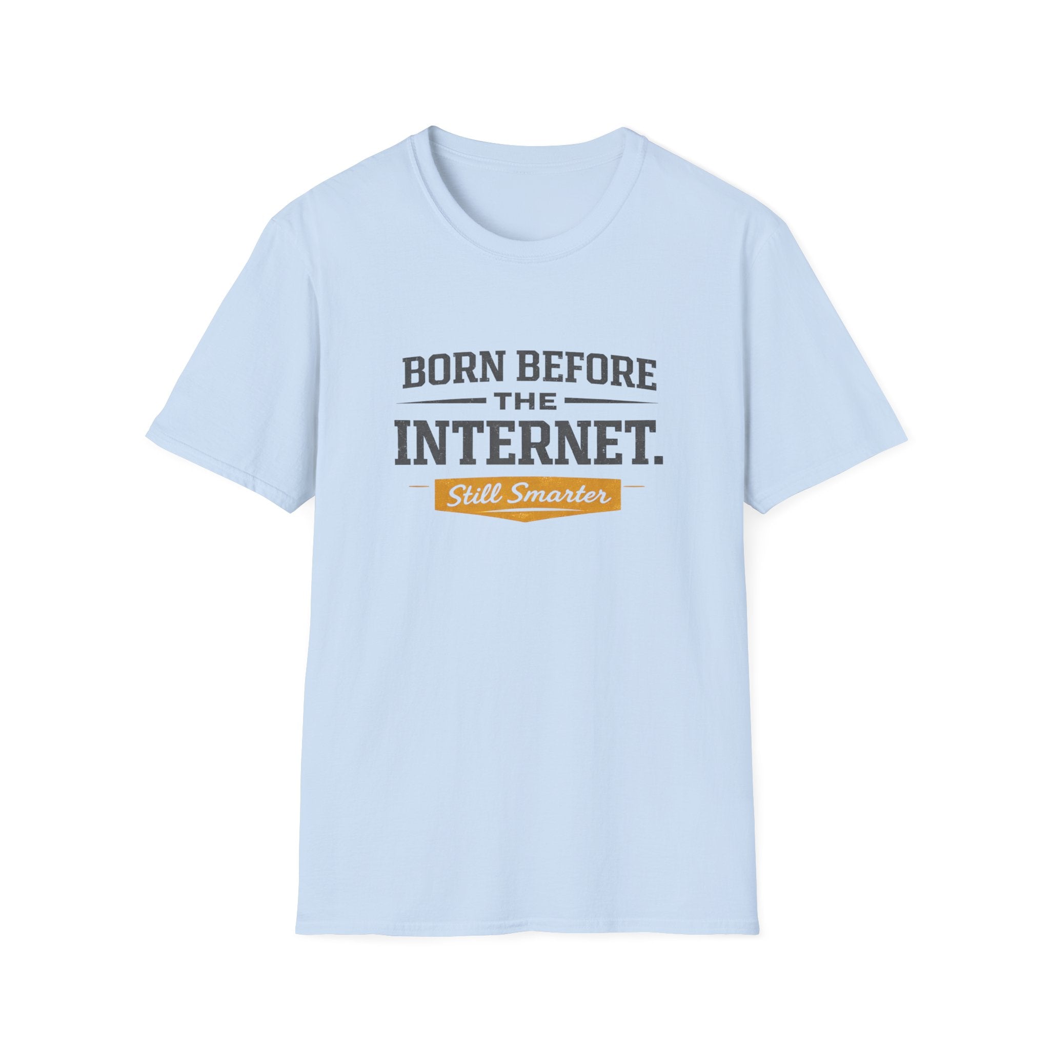 Born Before the Internet T-Shirt