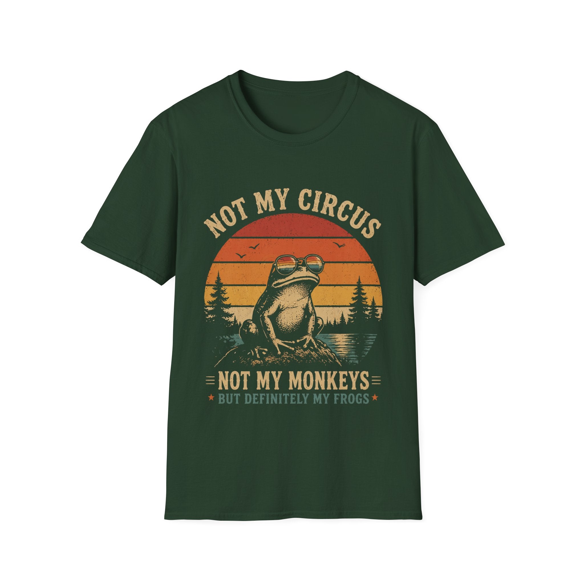 T-Shirt — “Not My Circus, Not My Monkeys But Definitely My Frogs” Retro Frog Graphic