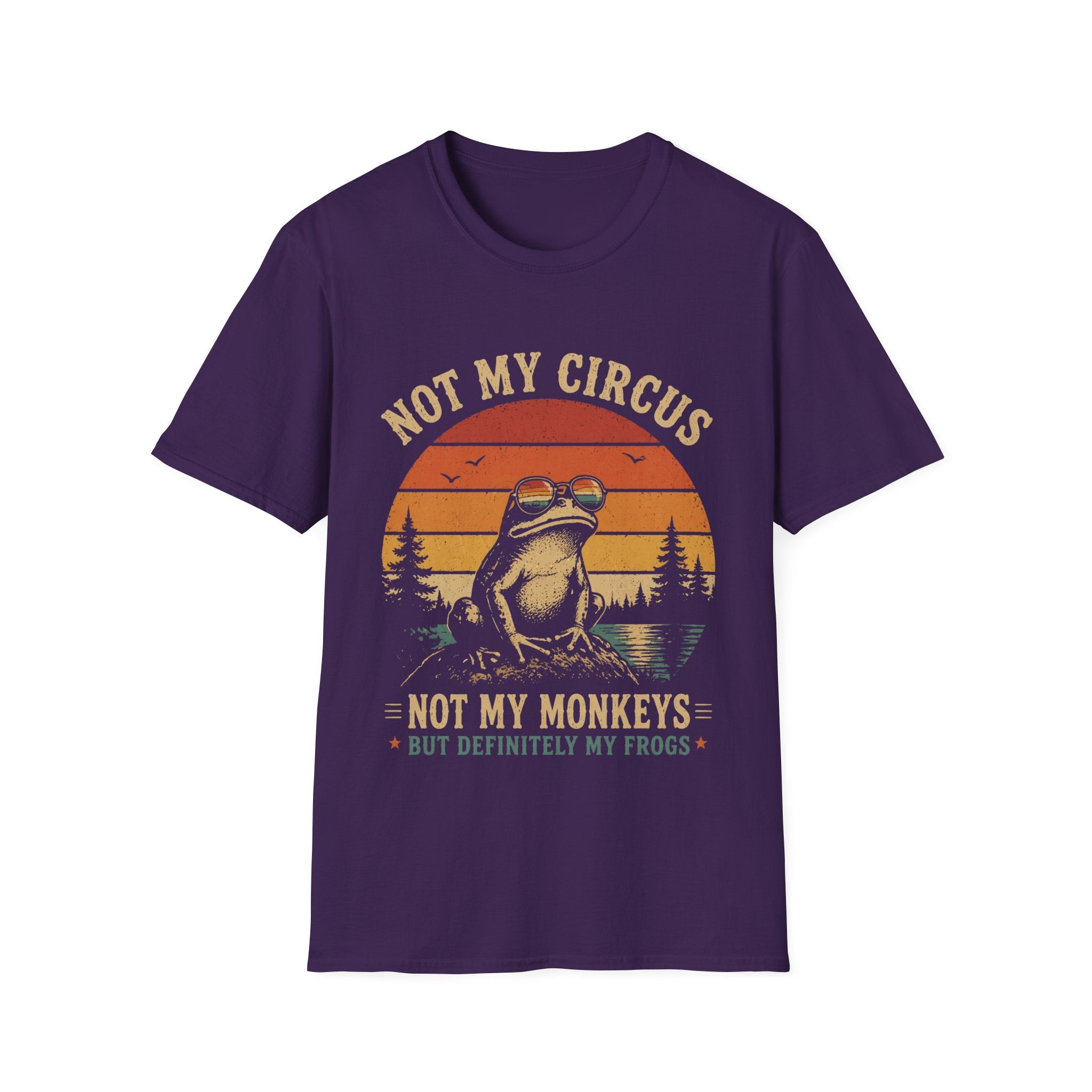 T-Shirt — “Not My Circus, Not My Monkeys But Definitely My Frogs” Retro Frog Graphic