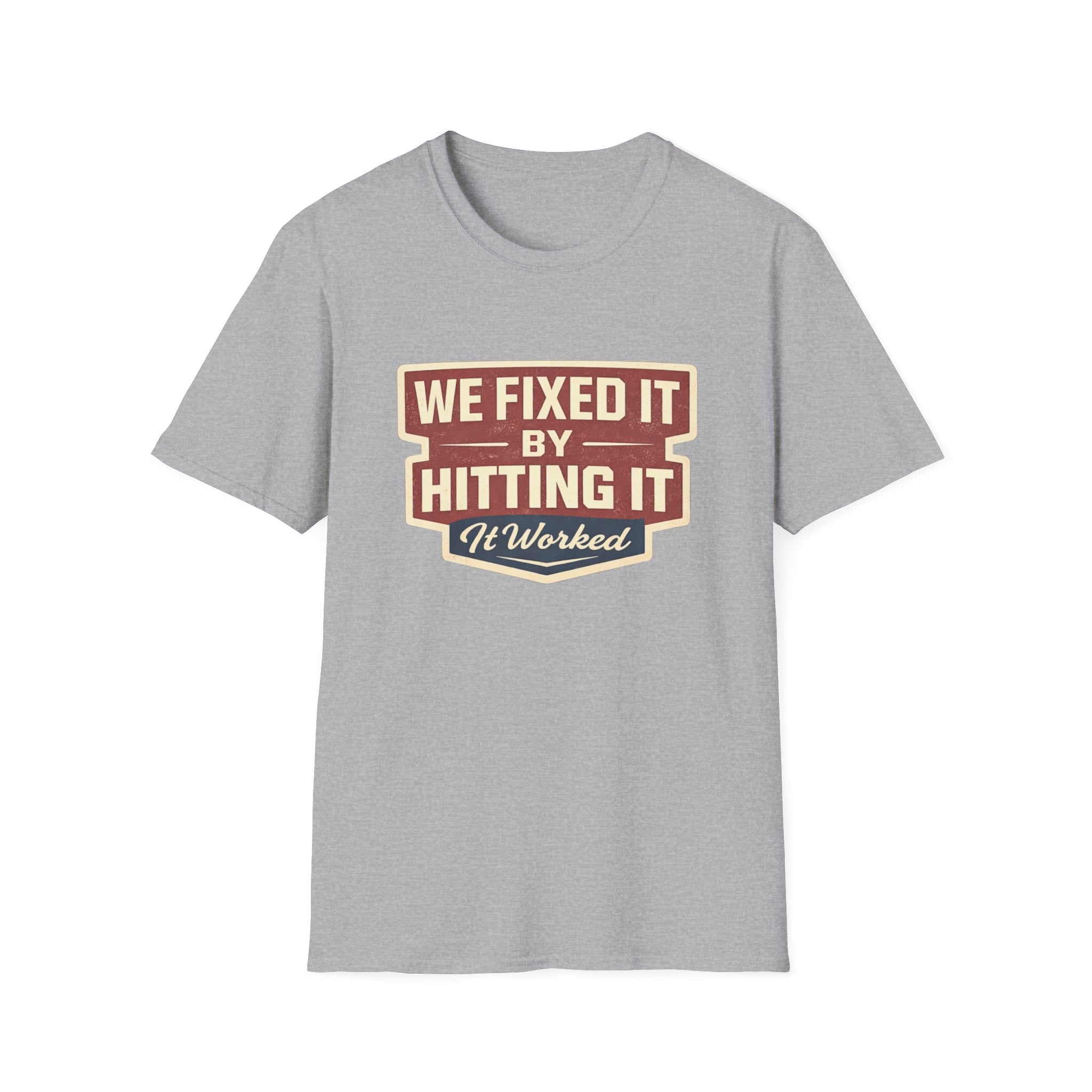 T-Shirt — “We Fixed It By Hitting It” Retro Mechanic Tee