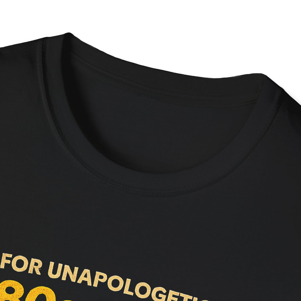 "For Unapologetic 80s & 90s Souls" Vintage Tee