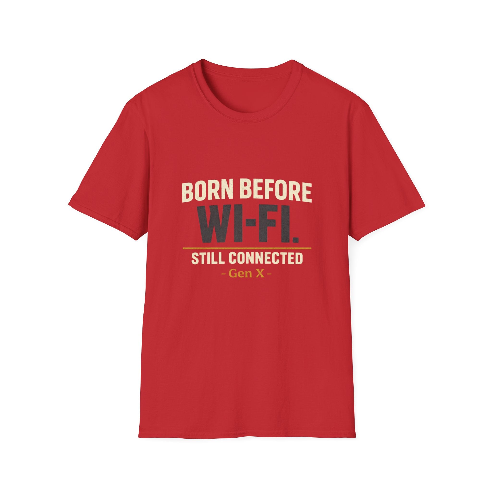 Born Before Wi‑Fi T-Shirt — Still Connected Vintage Retro Tee