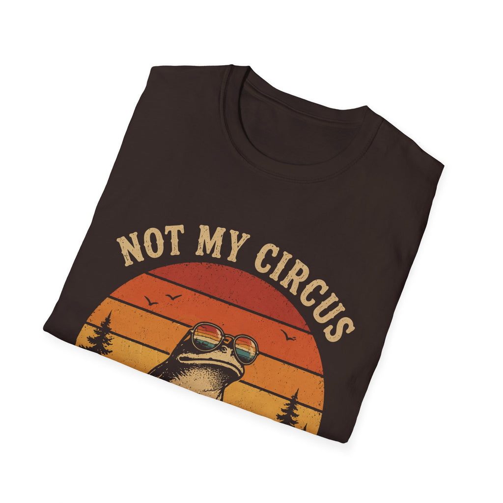 T-Shirt — “Not My Circus, Not My Monkeys But Definitely My Frogs” Retro Frog Graphic