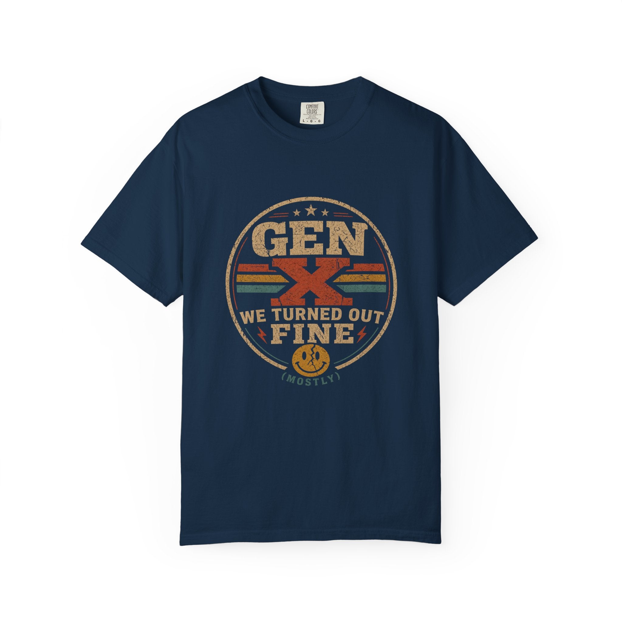 Gen X We Turned Out Fine Retro T-Shirt