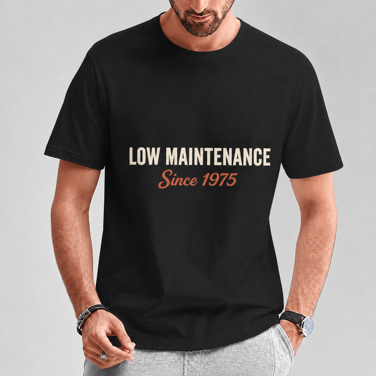 Low Maintenance Since 1975 T‑Shirt