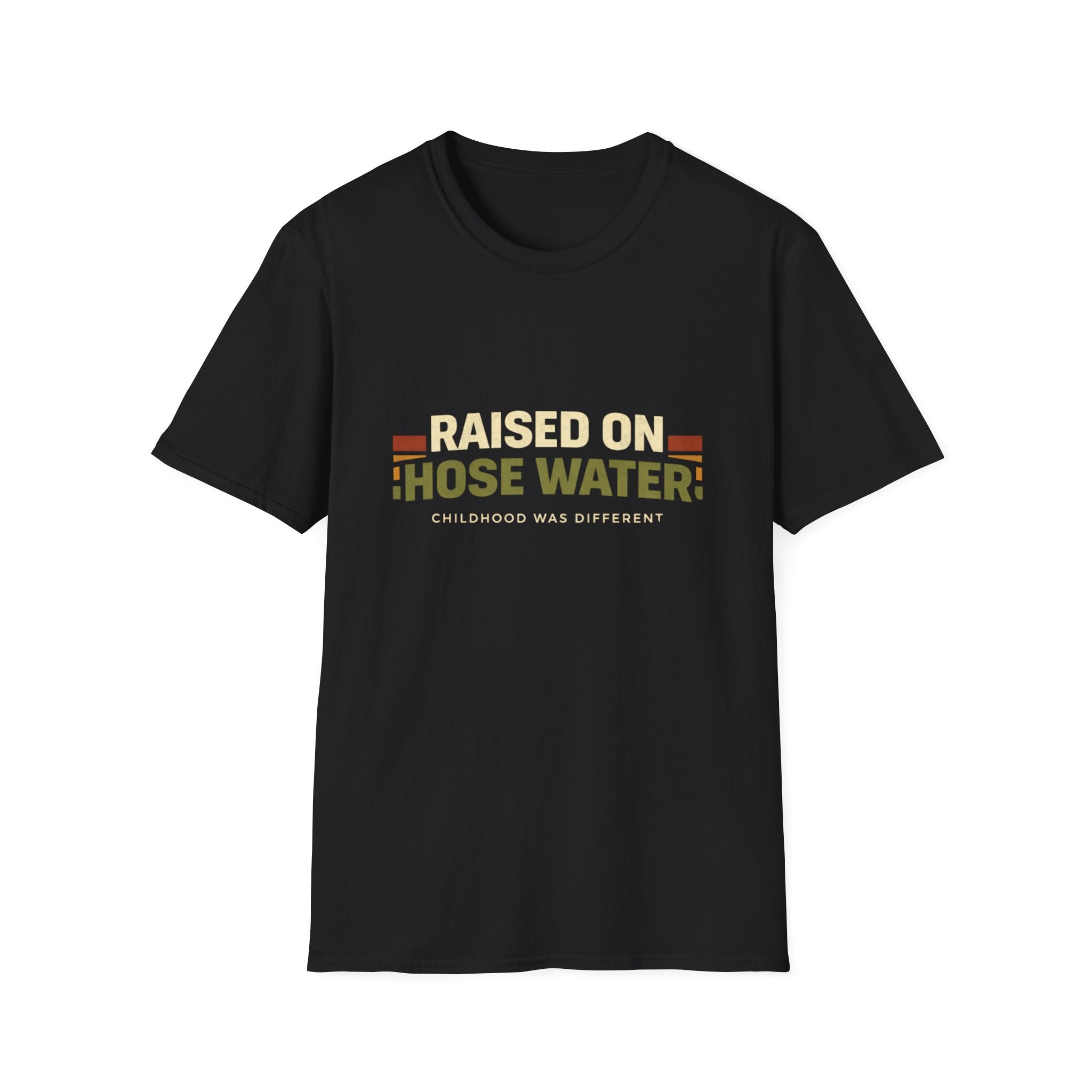 Raised on Hose Water T-Shirt — Retro Childhood Nostalgia Shirt
