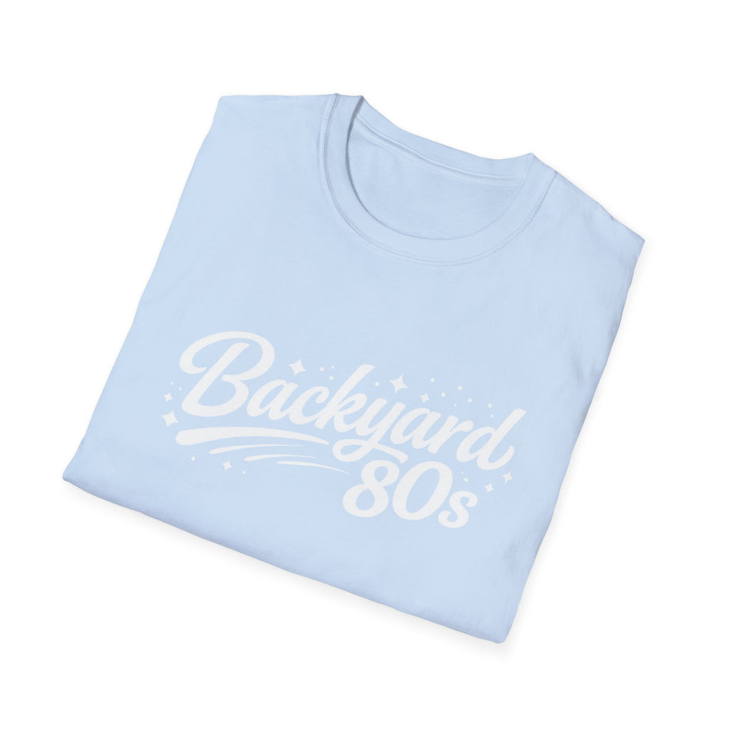 "Backyard 80s"  T-Shirt