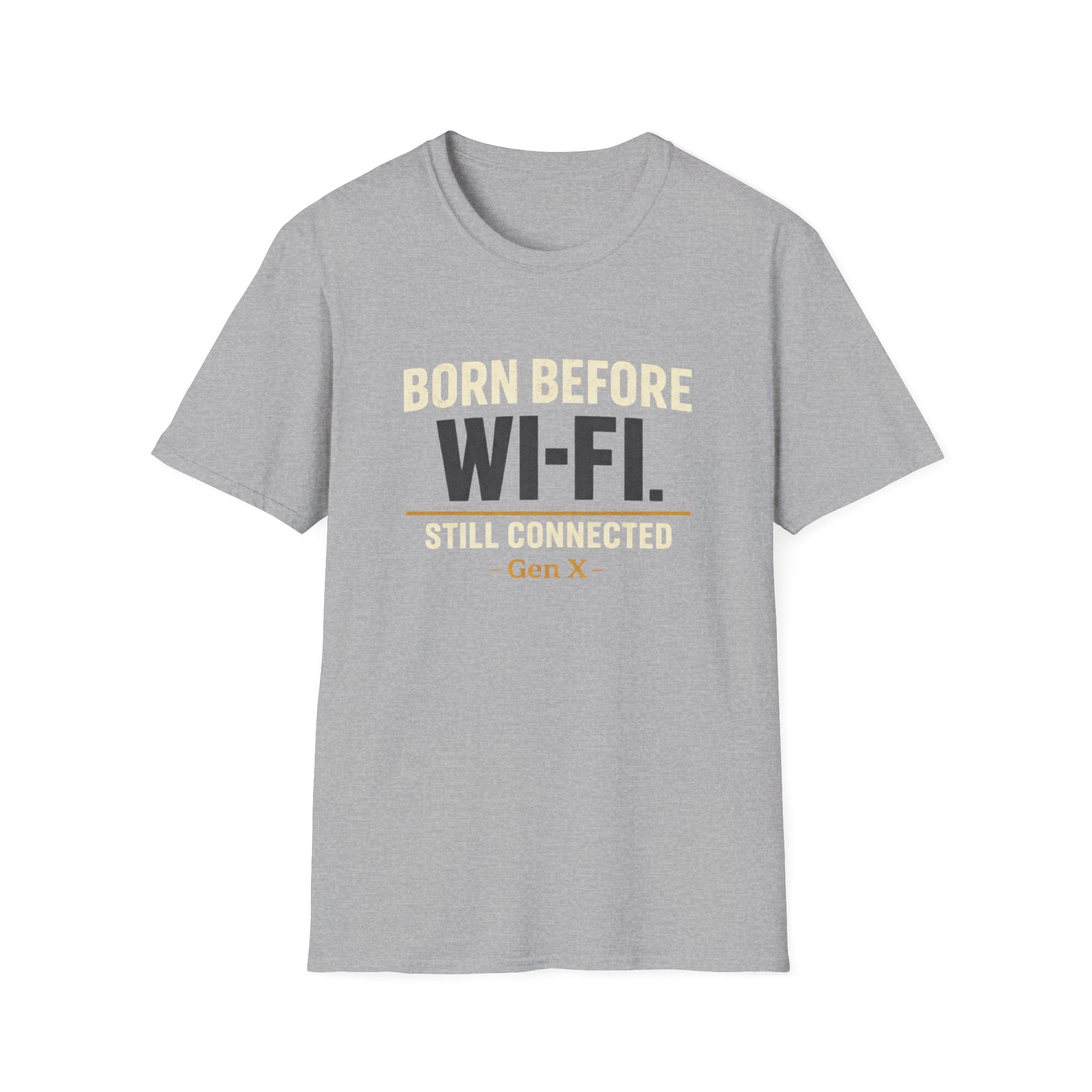 Born Before Wi‑Fi T-Shirt — Still Connected Vintage Retro Tee