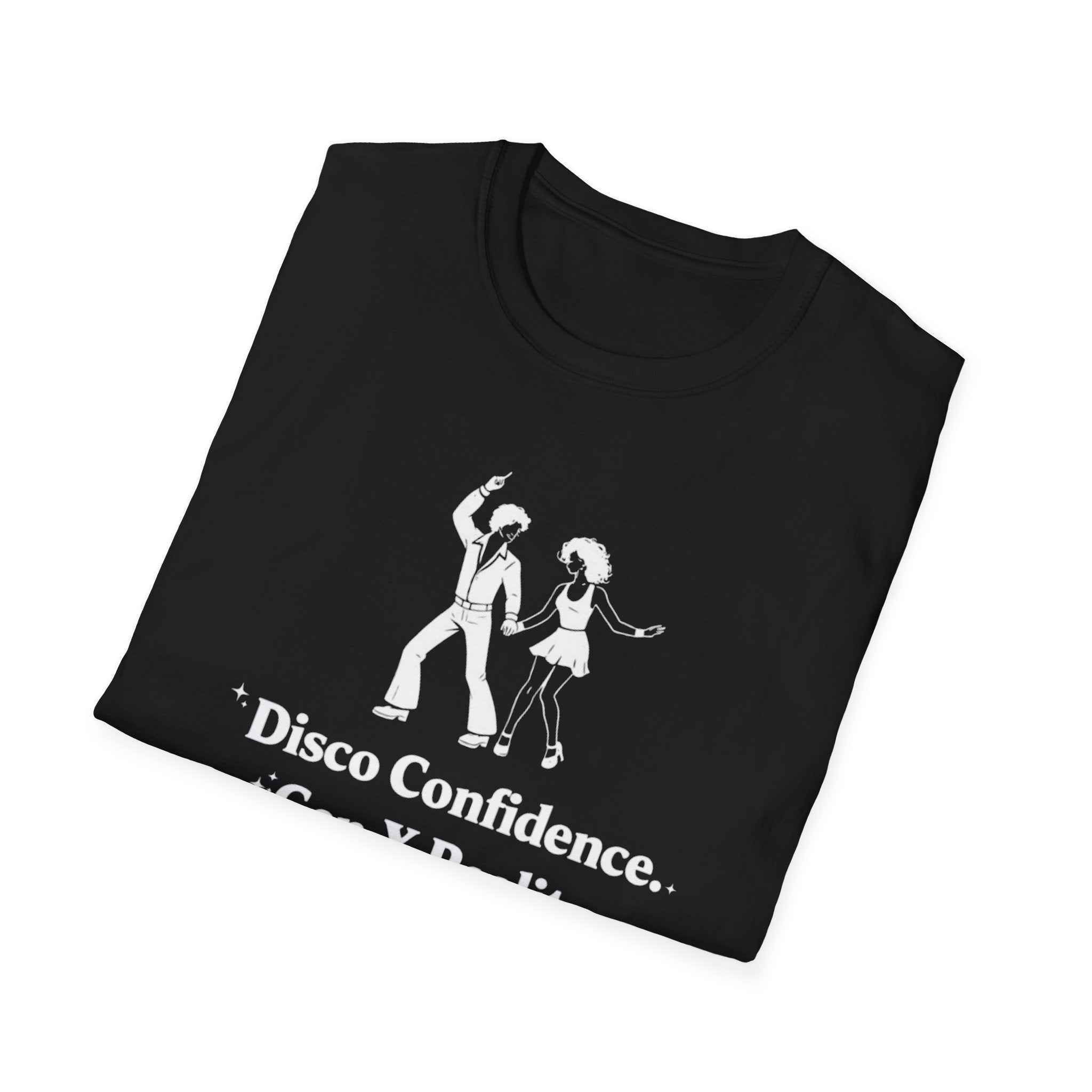 "Disco Confidence Gen X Reality" T-Shirt