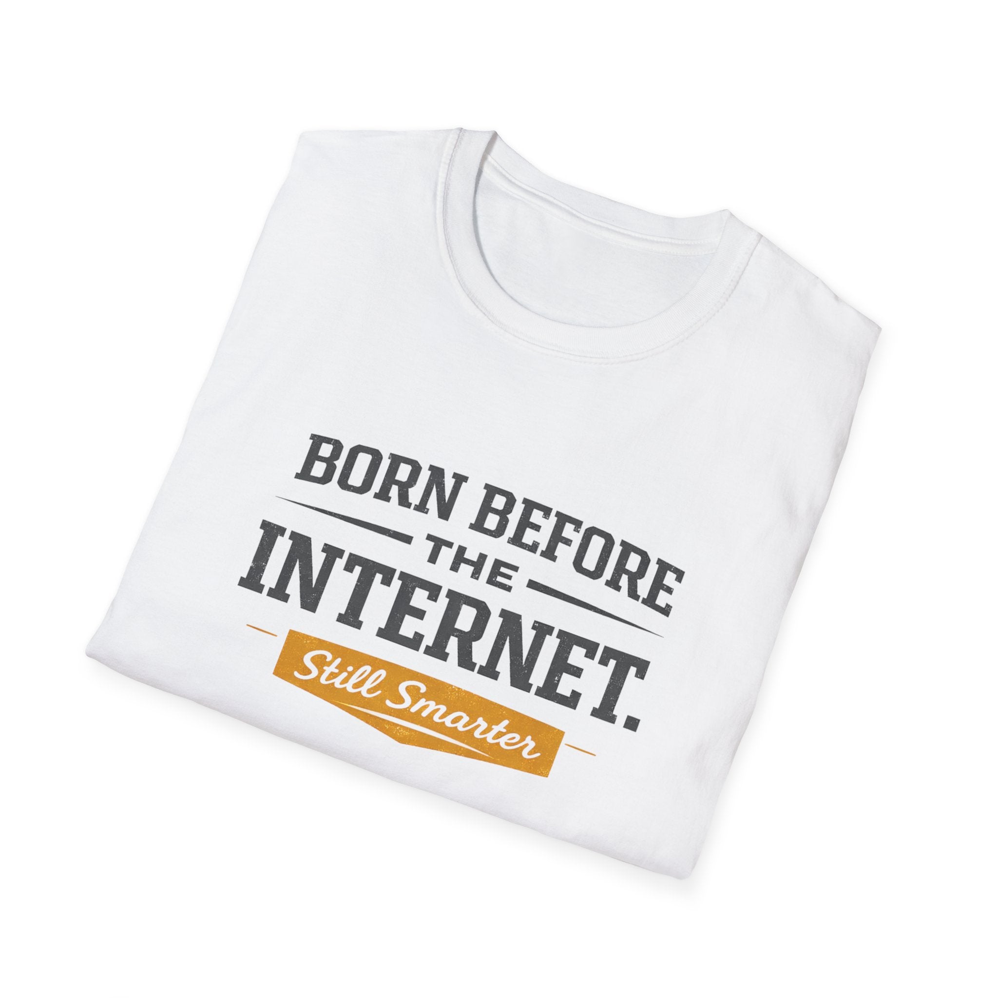 Born Before the Internet T-Shirt
