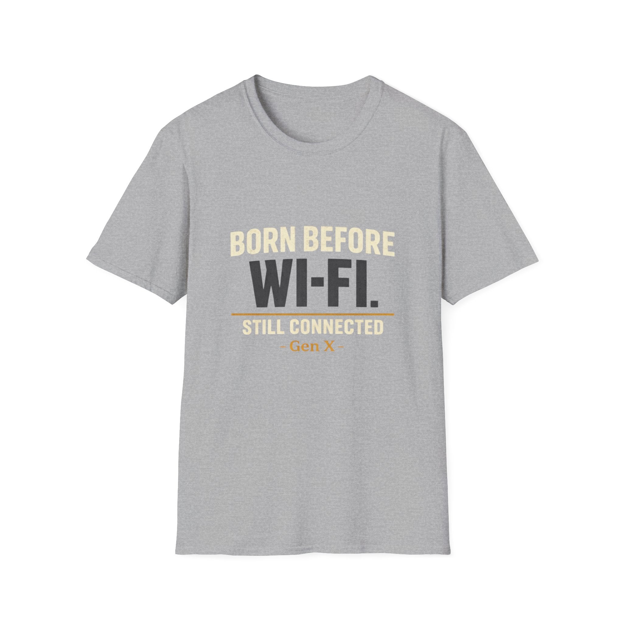 Born Before Wi‑Fi T-Shirt — Still Connected Vintage Retro Tee