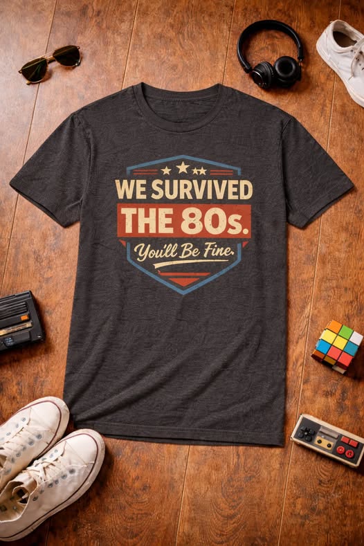 We Survived the 80s T-Shirt — Vintage Retro 1980s Nostalgia Tee