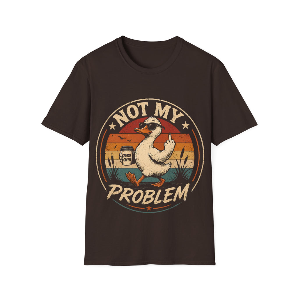 Duck "Not My Problem" Graphic T‑Shirt
