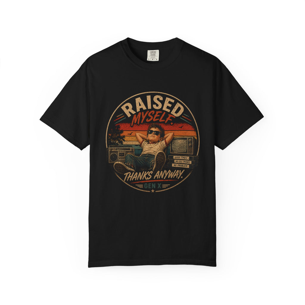 Raised Myself Thanks Anyway Vintage Graphic T-Shirt
