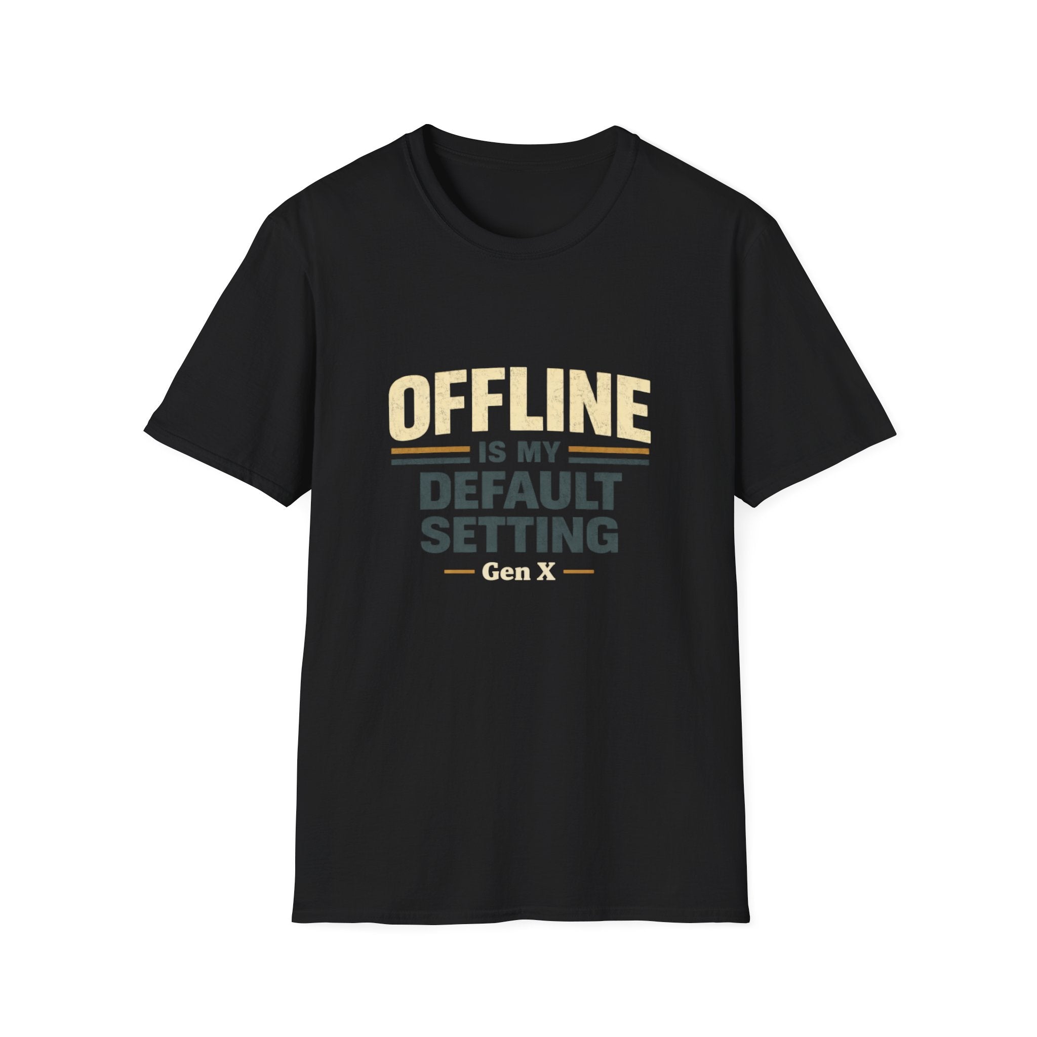 Offline Is My Default Setting Gen X T-Shirt